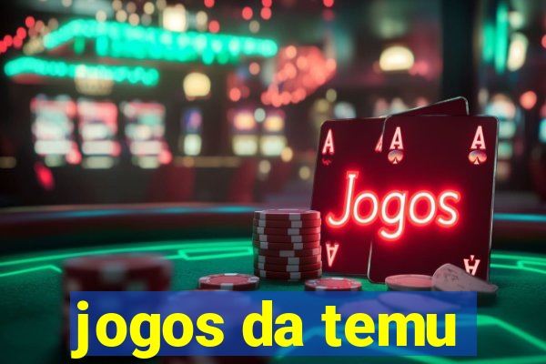 jogos da temu